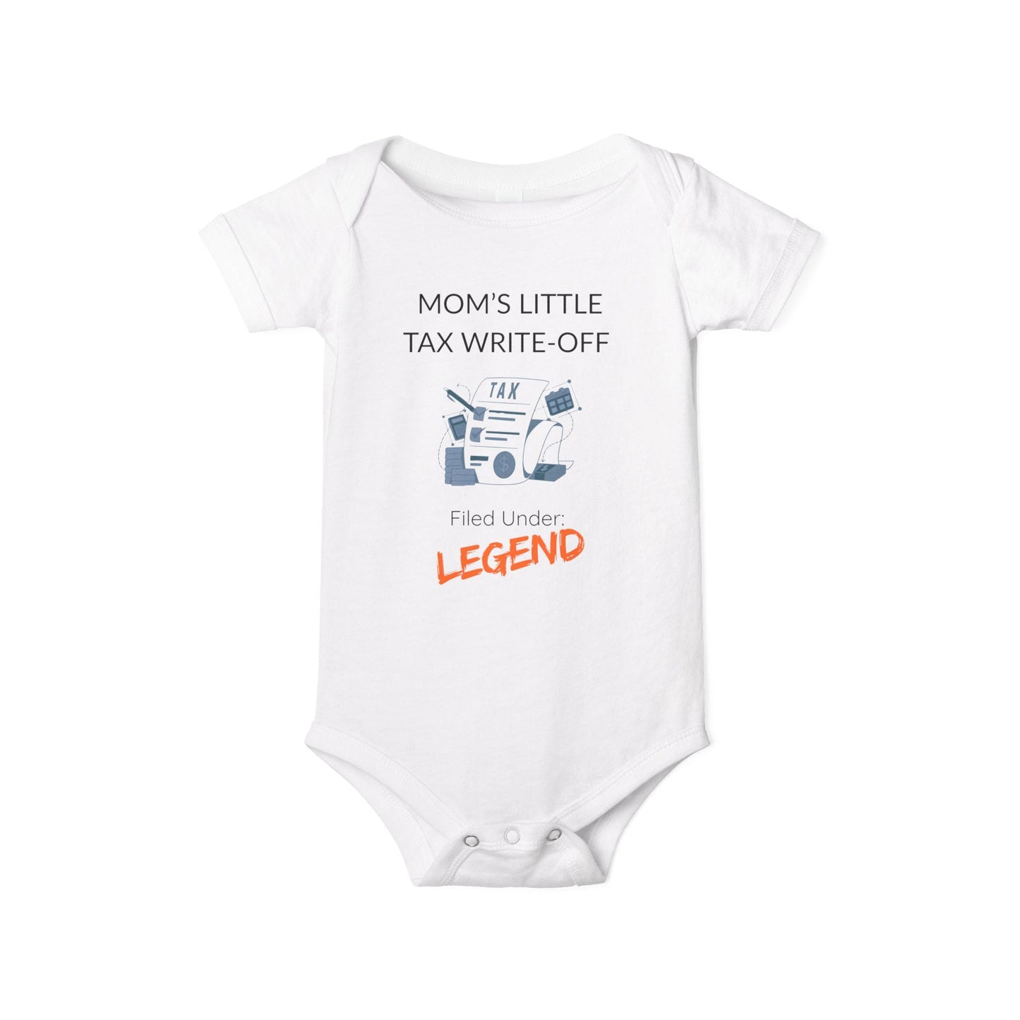 "Mom's Little Tax Write - off" - Onesie - Handpicked Hub