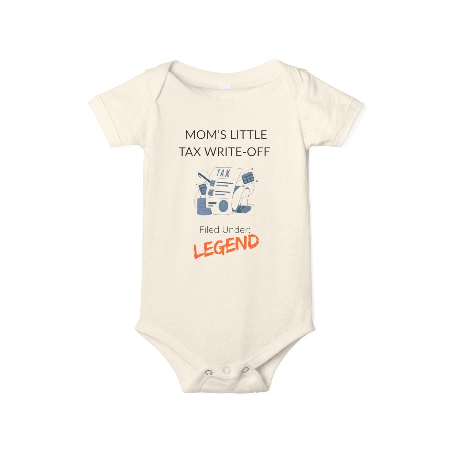 "Mom's Little Tax Write - off" - Onesie - Handpicked Hub