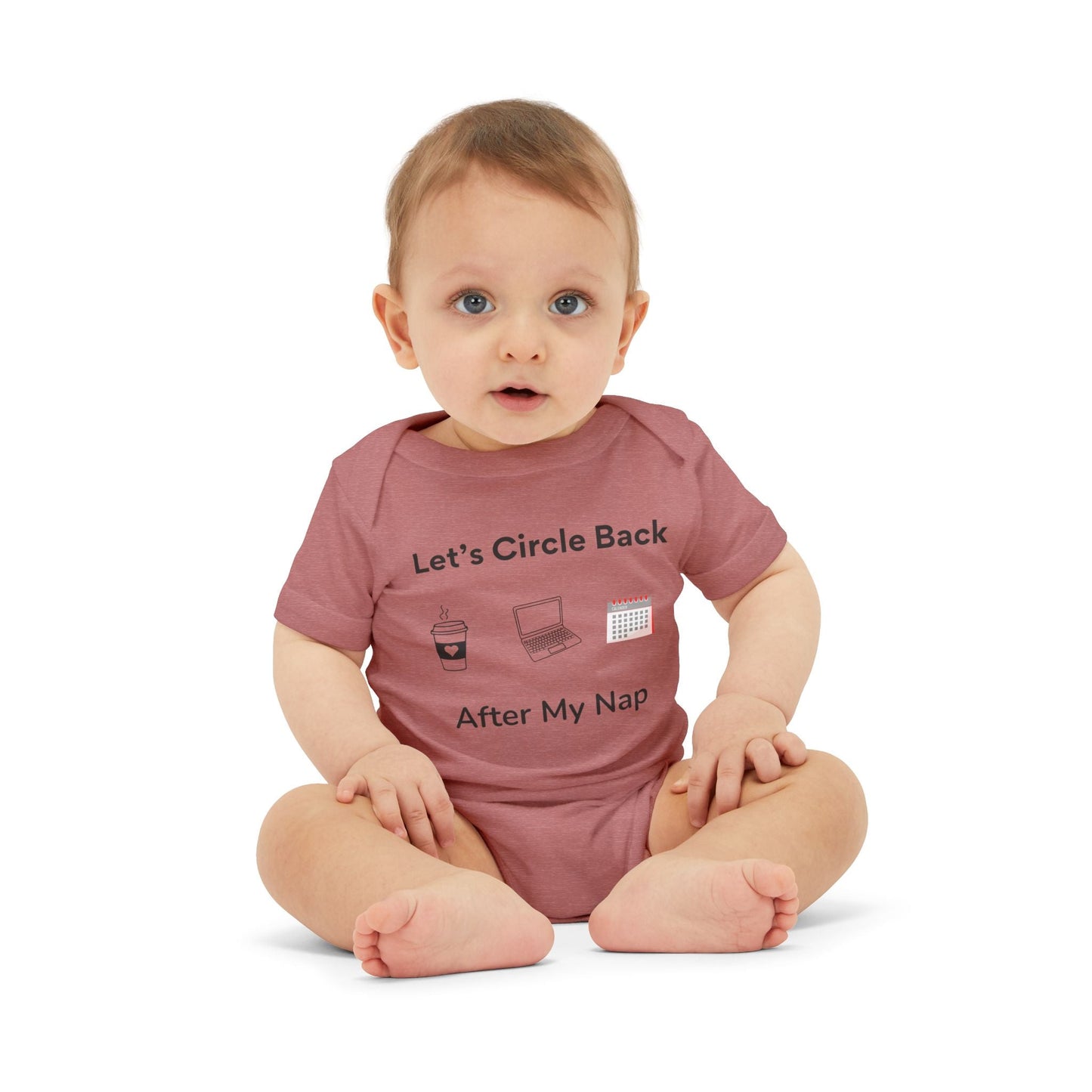 "Let's Circle Back After My Nap" - Onesie Printify