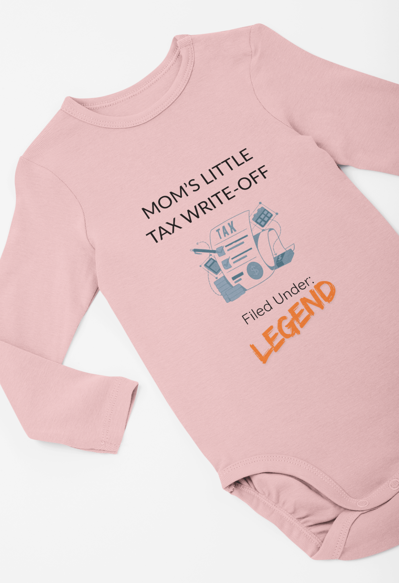 "Mom's Little Tax Write - off" - Onesie - Handpicked Hub