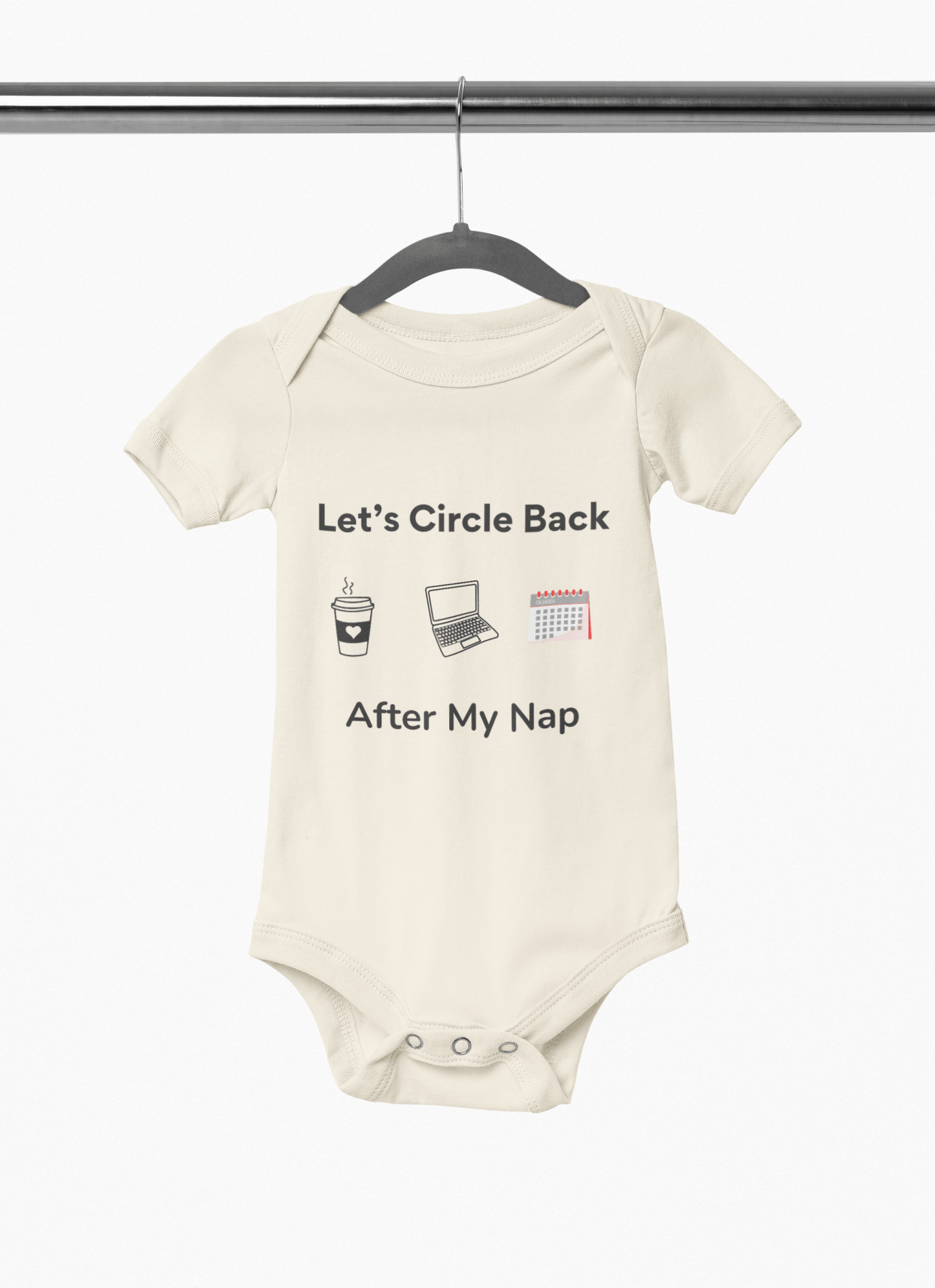 "Let's Circle Back After My Nap" - Onesie - Handpicked Hub