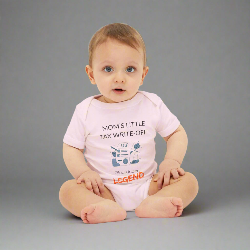 "Mom's Little Tax Write - off" - Onesie - Handpicked Hub