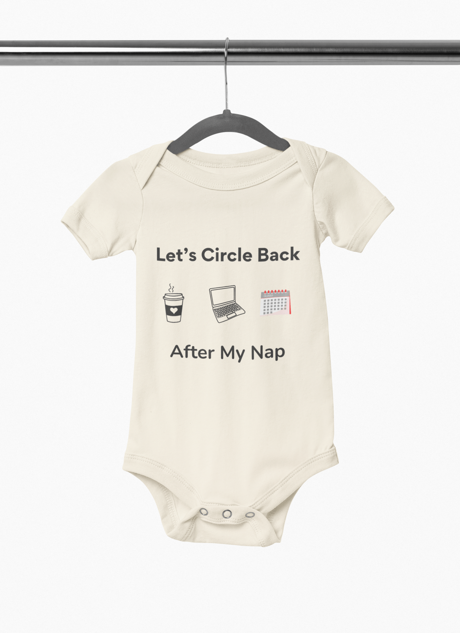 "Let's Circle Back After My Nap" - Onesie - Handpicked Hub