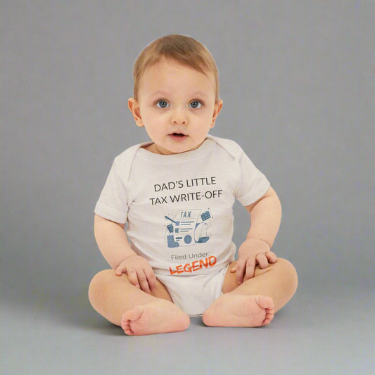 'Dad's Little Tax Write - Off' - Onesie - Handpicked Hub